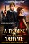 [Romance in the Rockies 03] • A Promise in Defiance